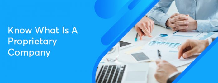 Know What is a Proprietary Company - INTERCEDEHR